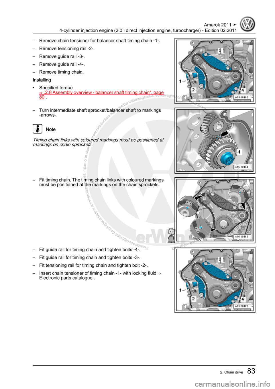 VOLKSWAGEN AMAROK 2011  Workshop Manual Protected by copyright. Copying for private or commercial purposes, in partor in whole, is not permitted unless authorised by Volkswagen AG. Volkswagen AG does notguarantee or accept any liability wit