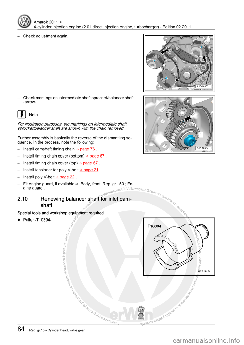 VOLKSWAGEN AMAROK 2011  Workshop Manual Protected by copyright. Copying for private or commercial purposes, in partor in whole, is not permitted unless authorised by Volkswagen AG. Volkswagen AG does notguarantee or accept any liability wit