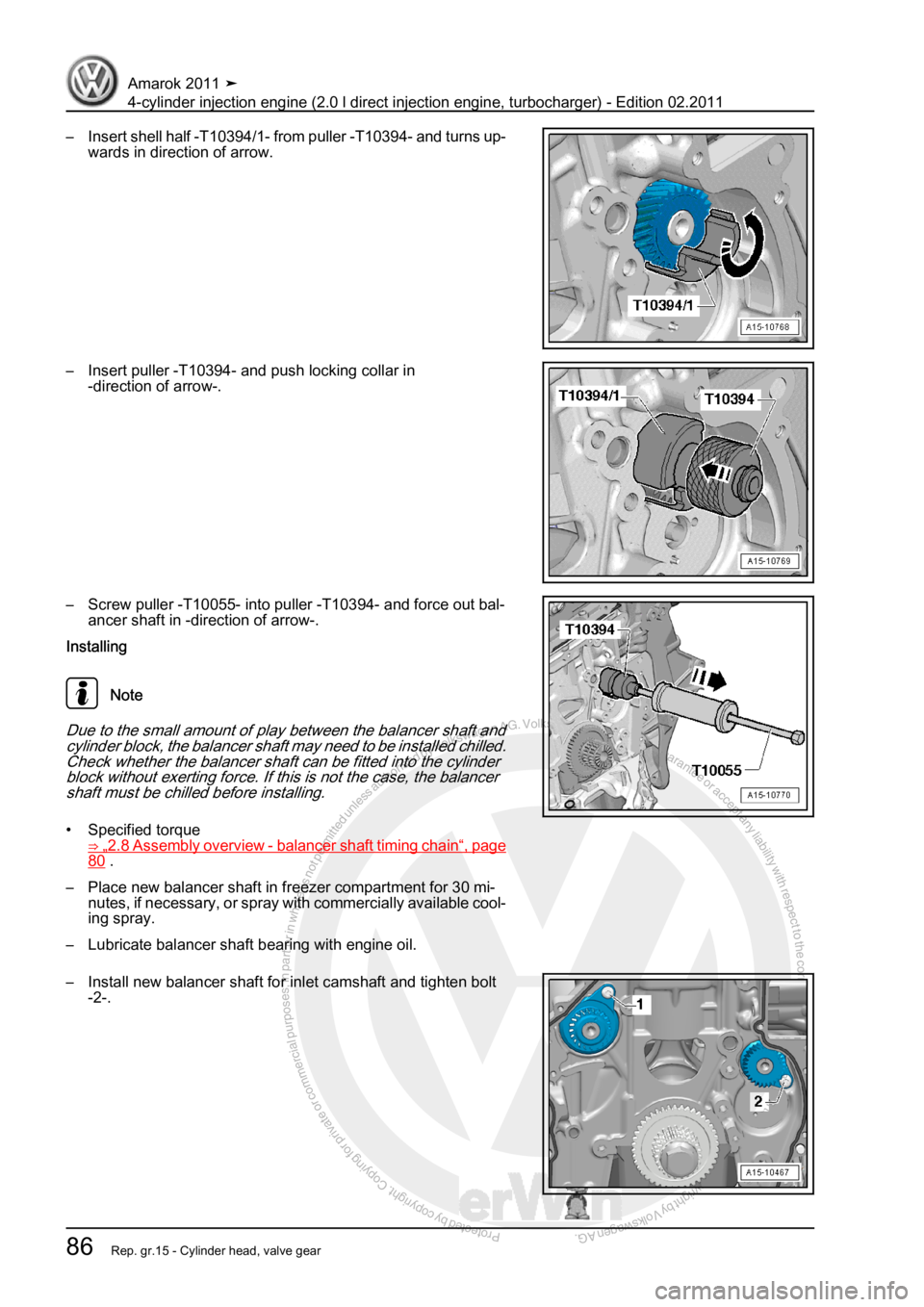 VOLKSWAGEN AMAROK 2011  Workshop Manual Protected by copyright. Copying for private or commercial purposes, in partor in whole, is not permitted unless authorised by Volkswagen AG. Volkswagen AG does notguarantee or accept any liability wit