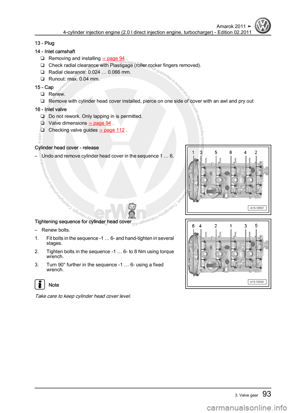 VOLKSWAGEN AMAROK 2011  Workshop Manual Protected by copyright. Copying for private or commercial purposes, in partor in whole, is not permitted unless authorised by Volkswagen AG. Volkswagen AG does notguarantee or accept any liability wit