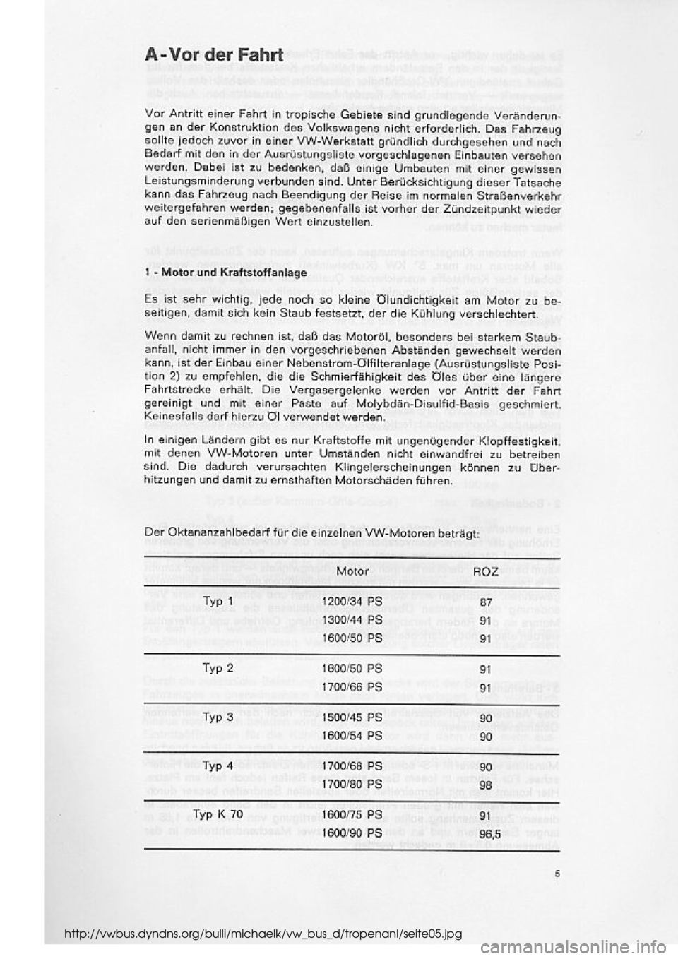 VOLKSWAGEN T2 1975  Repair Manual 
http://vwbus.dyndns.org/bulli/michaelk/vw_bus_d/tropenanl/seite05.jpg 