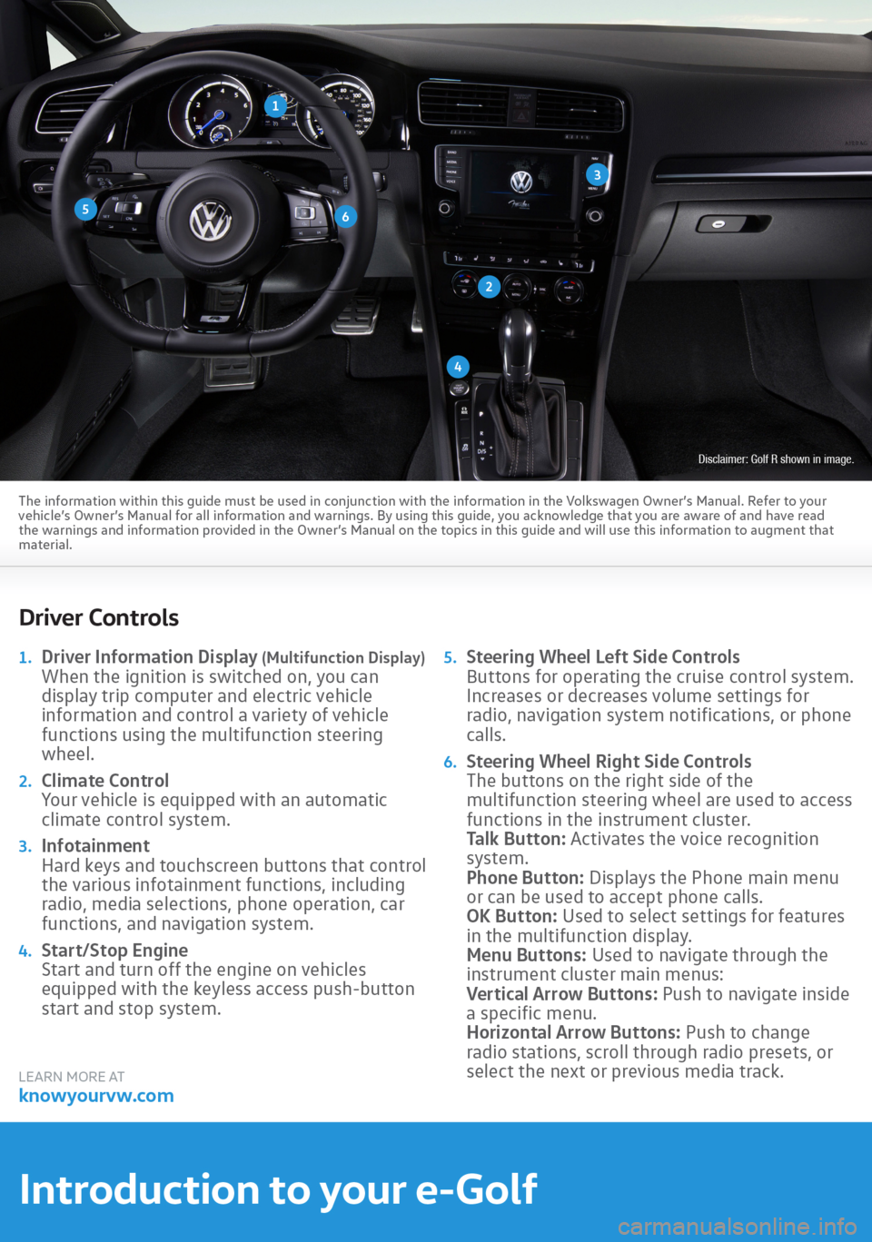 VOLKSWAGEN E GOLF 2016 5G / 7.G Quick Start Guide 