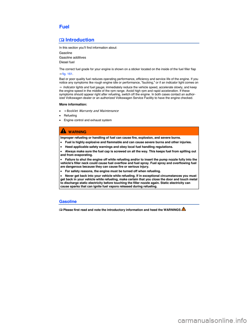 VOLKSWAGEN GOLF SPORTWAGEN 2015 5G / 7.G Owners Manual  
Fuel 
 
