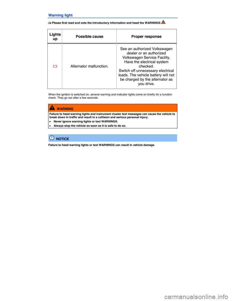 VOLKSWAGEN GOLF SPORTWAGEN 2015 5G / 7.G Owners Manual  
Warning light 
 