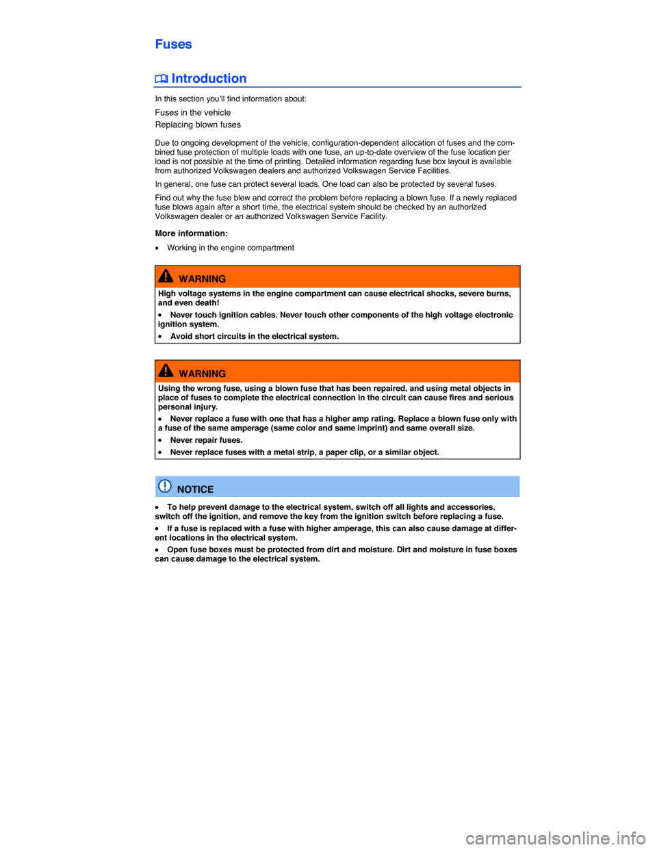 VOLKSWAGEN GOLF SPORTWAGEN 2015 5G / 7.G Owners Manual  
Fuses 
�