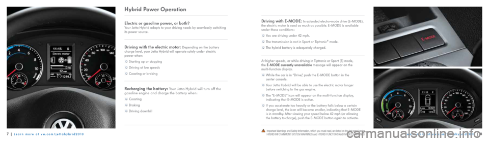 VOLKSWAGEN JETTA HYBRID 2013 1B / 6.G Quick Start Guide 