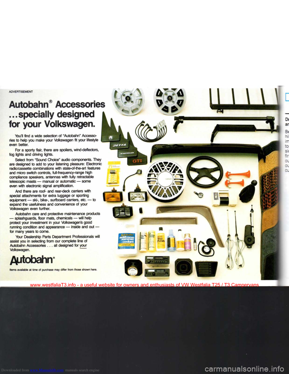 VOLKSWAGEN TRANSPORTER 1990 T4 / 4.G Owners Manual Downloaded from www.Manualslib.com manuals search engine
ADVERTISEMENT
Autobahn®
Accessories ...specially designed
for
your
Volkswagen.
Youll find
a
wide selection
of
"Autobahn" Access VOLKSWAGEN TRANSPORTER 1990 T4 / 4.G Owners Manual Downloaded from www.Manualslib.com manuals search engine
ADVERTISEMENT
Autobahn®
Accessories ...specially designed
for
your
Volkswagen.
Youll find
a
wide selection
of
"Autobahn" Access