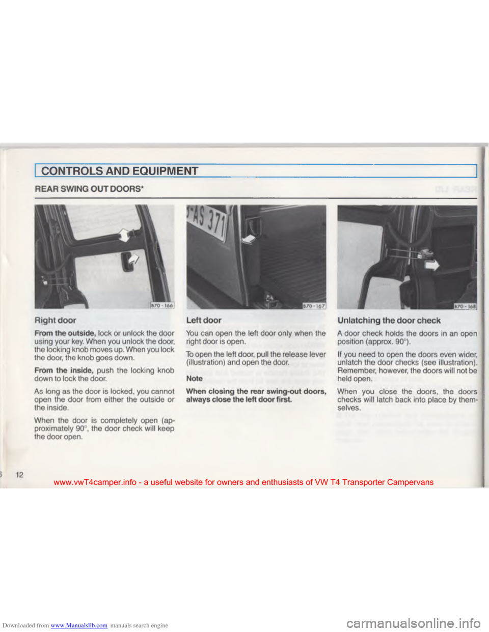 VOLKSWAGEN TRANSPORTER 1993 T4 / 4.G Owners Manual Downloaded from www.Manualslib.com manuals search engine #
 
 
www.vwT4camper.info  - a  useful  website  for owners  and enthusiasts  of VW  T4 Transporter  Campervans   