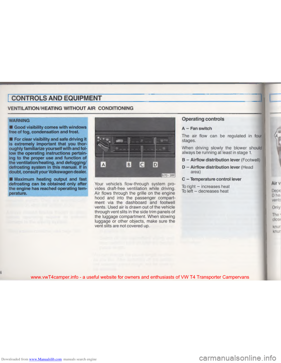 VOLKSWAGEN TRANSPORTER 1993 T4 / 4.G Owners Manual Downloaded from www.Manualslib.com manuals search engine 
 
 
www.vwT4camper.info  - a  useful  website  for owners  and enthusiasts  of VW  T4 Transporter  Campervans   