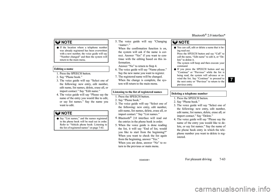 MITSUBISHI ASX 2020  Owners Manual (in English) �N�O�T�E�z�I�f�  �t�h�e�  �l�o�c�a�t�i�o�n�  �w�h�e�r�e�  �a�  �t�e�l�e�p�h�o�n�e�  �n�u�m�b�e�r
�w�a�s�  �a�l�r�e�a�d�y�  �r�e�g�i�s�t�e�r�e�d�  �h�a�s�  �b�e�e�n�  �o�v�e�r�w�r�i�t�t�e�n
�w�i�t�h�  