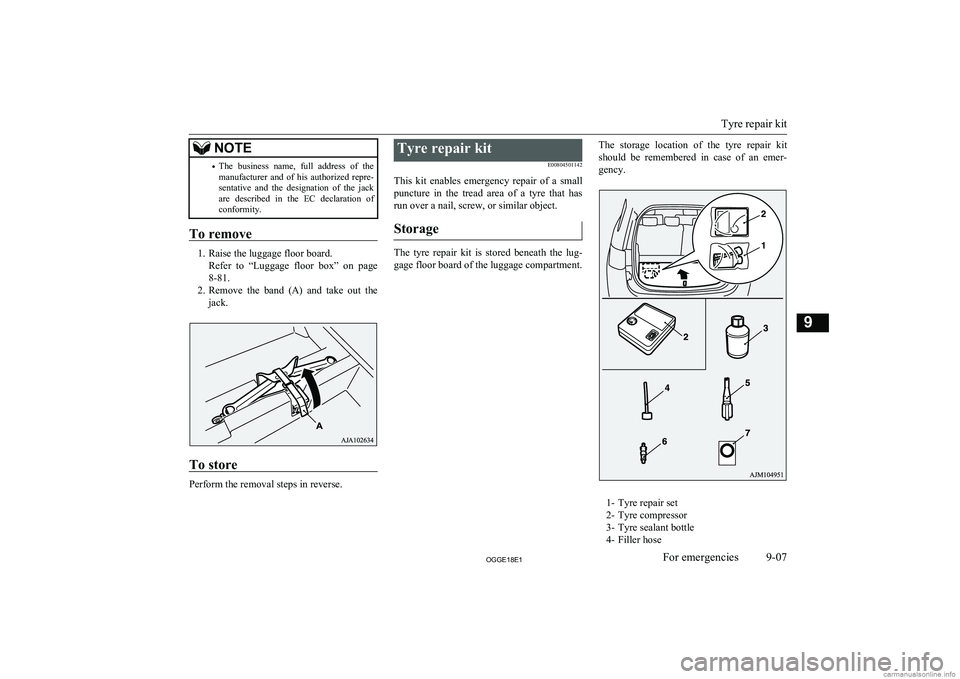 MITSUBISHI OUTLANDER PHEV 2018  Owners Manual (in English) NOTE•The  business  name,  full  address  of  the
manufacturer  and  of  his  authorized  repre-sentative  and  the  designation  of  the  jack
are  described  in  the  EC  declaration  of conformit