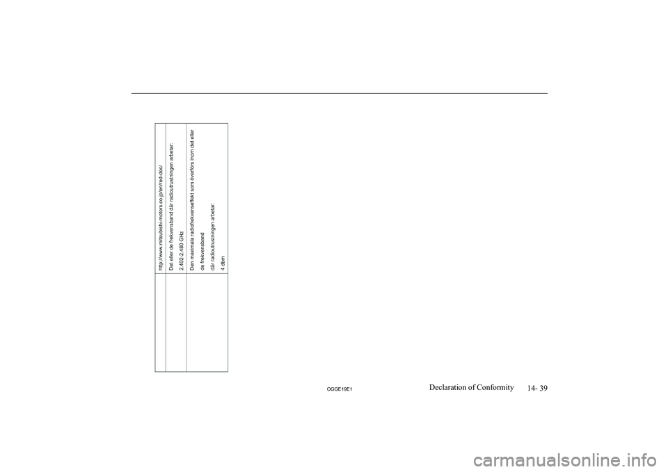 MITSUBISHI OUTLANDER PHEV 2019  Owners Manual (in English) �1�4�-� �3�9
�2�*�*�(���(��D�e�c�l�a�r�a�t�i�o�n� �o�f� �C�o�n�f�o�r�m�i�t�y     