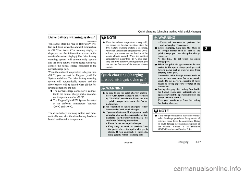 MITSUBISHI OUTLANDER PHEV 2019  Owners Manual (in English) �D�r�i�v�e� �b�a�t�t�e�r�y� �w�a�r�m�i�n�g� �s�y�s�t�e�m�*
�E�0�8�3�0�4�6�0�0�0�2�0
�Y�o�u�  �c�a�n�n�o�t�  �s�t�a�r�t�  �t�h�e�  �P�l�u�g�-�i�n�  �H�y�b�r�i�d�  �E�V�  �S�y�s�-
�t�e�m�  �a�n�d�  �d�r