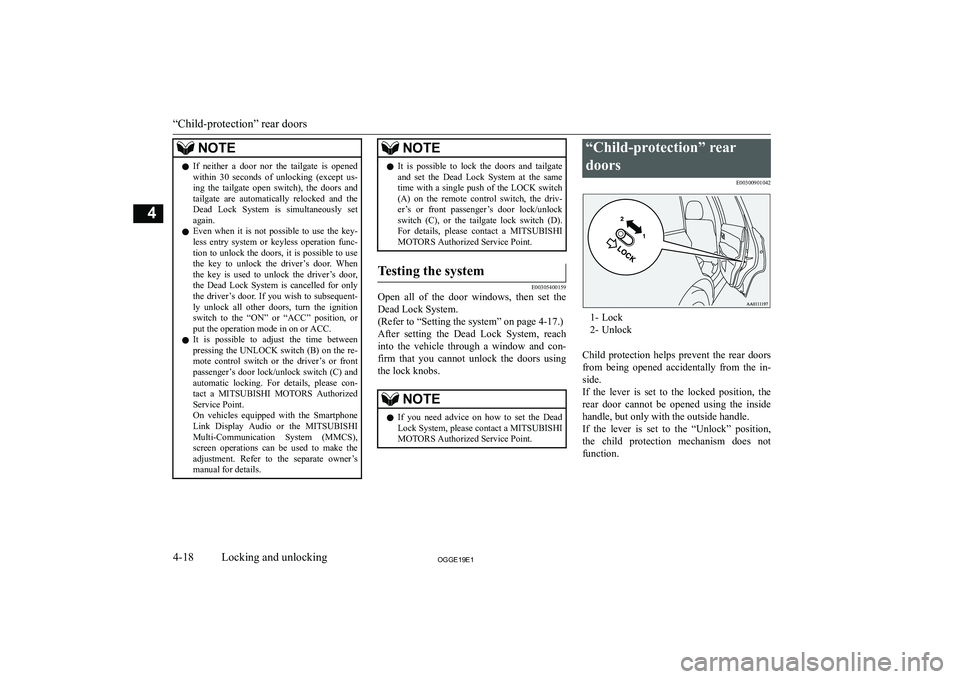 MITSUBISHI OUTLANDER PHEV 2019  Owners Manual (in English) �N�O�T�E�z�I�f�  �n�e�i�t�h�e�r�  �a�  �d�o�o�r�  �n�o�r�  �t�h�e�  �t�a�i�l�g�a�t�e�  �i�s�  �o�p�e�n�e�d
�w�i�t�h�i�n�  �3�0�  �s�e�c�o�n�d�s�  �o�f�  �u�n�l�o�c�k�i�n�g�  �(�e�x�c�e�p�t�  �u�s�-�i�