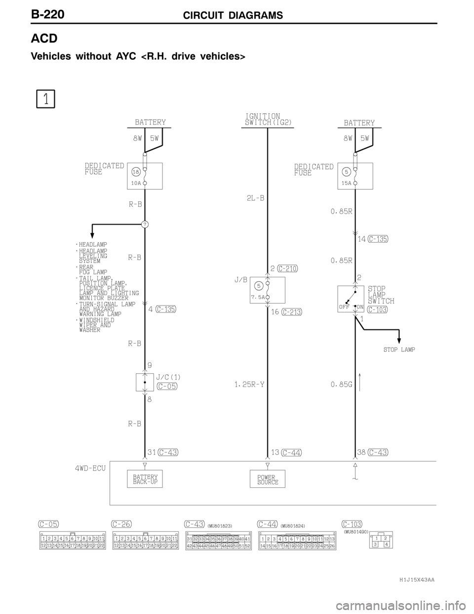 MITSUBISHI LANCER EVOLUTION 2007  Service Repair Manual CIRCUIT DIAGRAMSB-220
ACD
Vehicles without AYC <R.H. drive vehicles> 