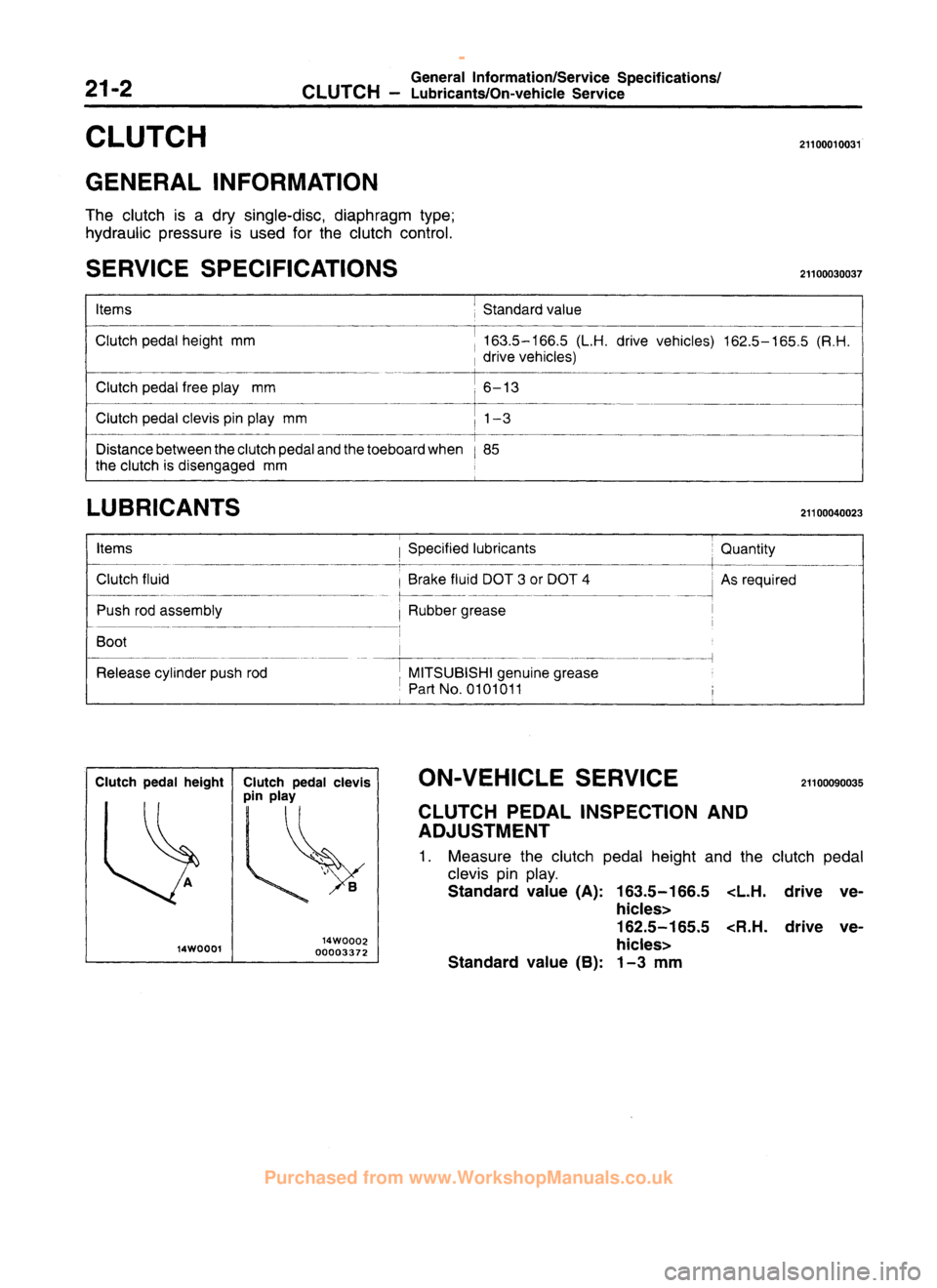 MITSUBISHI CARISMA 1995  Workshop Manual 
 
www.WorkshopManuals.co.uk

 
Purchased from www.WorkshopManuals.co.uk 