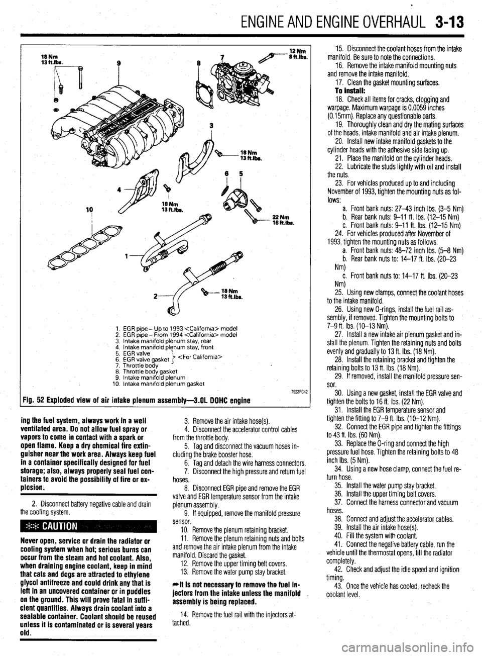 MITSUBISHI DIAMANTE 1900 Repair Manual ENGINEANDENGINEOVERHAUL 3-13
EGR pipe - Up to 1993 <Callfornla> model
EGR pipe - From 1994 <California> model
Intake manlfold plenum stay, rear
Intake manifold plenum stay. front
EGR valve
EGR v MITSUBISHI DIAMANTE 1900 Repair Manual ENGINEANDENGINEOVERHAUL 3-13
EGR pipe - Up to 1993 <Callfornla> model
EGR pipe - From 1994 <California> model
Intake manlfold plenum stay, rear
Intake manifold plenum stay. front
EGR valve
EGR v