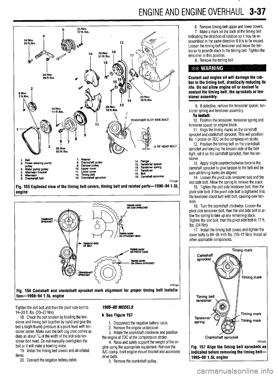 MITSUBISHI DIAMANTE 1900 Repair Manual ENGINEANDENGINEOVERHAUL 3-37
1. Ben
2. Power4teerlna Dump 7. washer
8. Crankshaft pullet
9. Damper pulls
10. upper ccwer
11. Lowercowr
12. llmingbeil
13. crsnkshat? E#ocket 14. Flsnge
i 5. Te MITSUBISHI DIAMANTE 1900 Repair Manual ENGINEANDENGINEOVERHAUL 3-37
1. Ben
2. Power4teerlna Dump 7. washer
8. Crankshaft pullet
9. Damper pulls
10. upper ccwer
11. Lowercowr
12. llmingbeil
13. crsnkshat? E#ocket 14. Flsnge
i 5. Te