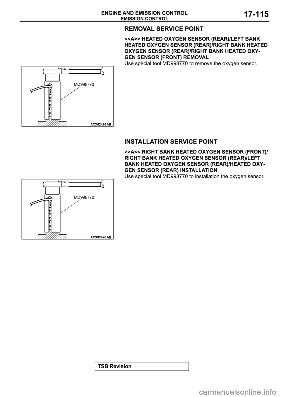 MITSUBISHI ECLIPSE 2003  Service Repair Manual ACX02426AB
MD998770
ACX02426AB
MD998770 