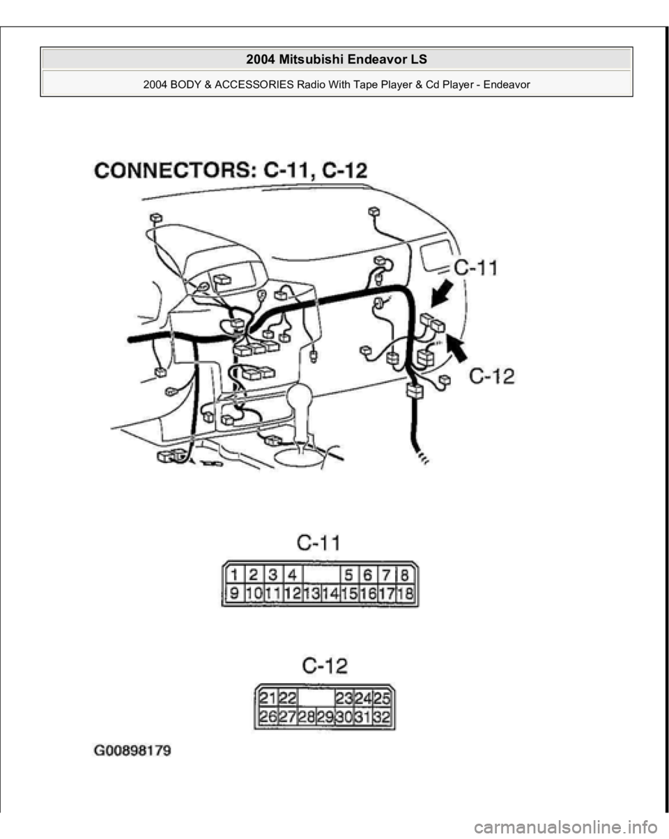 MITSUBISHI ENDEAVOR 2004  Service Repair Manual  
2004 Mitsubishi Endeavor LS 
2004 BODY & ACCESSORIES Radio With Tape Player & Cd Player - Endeavor
   