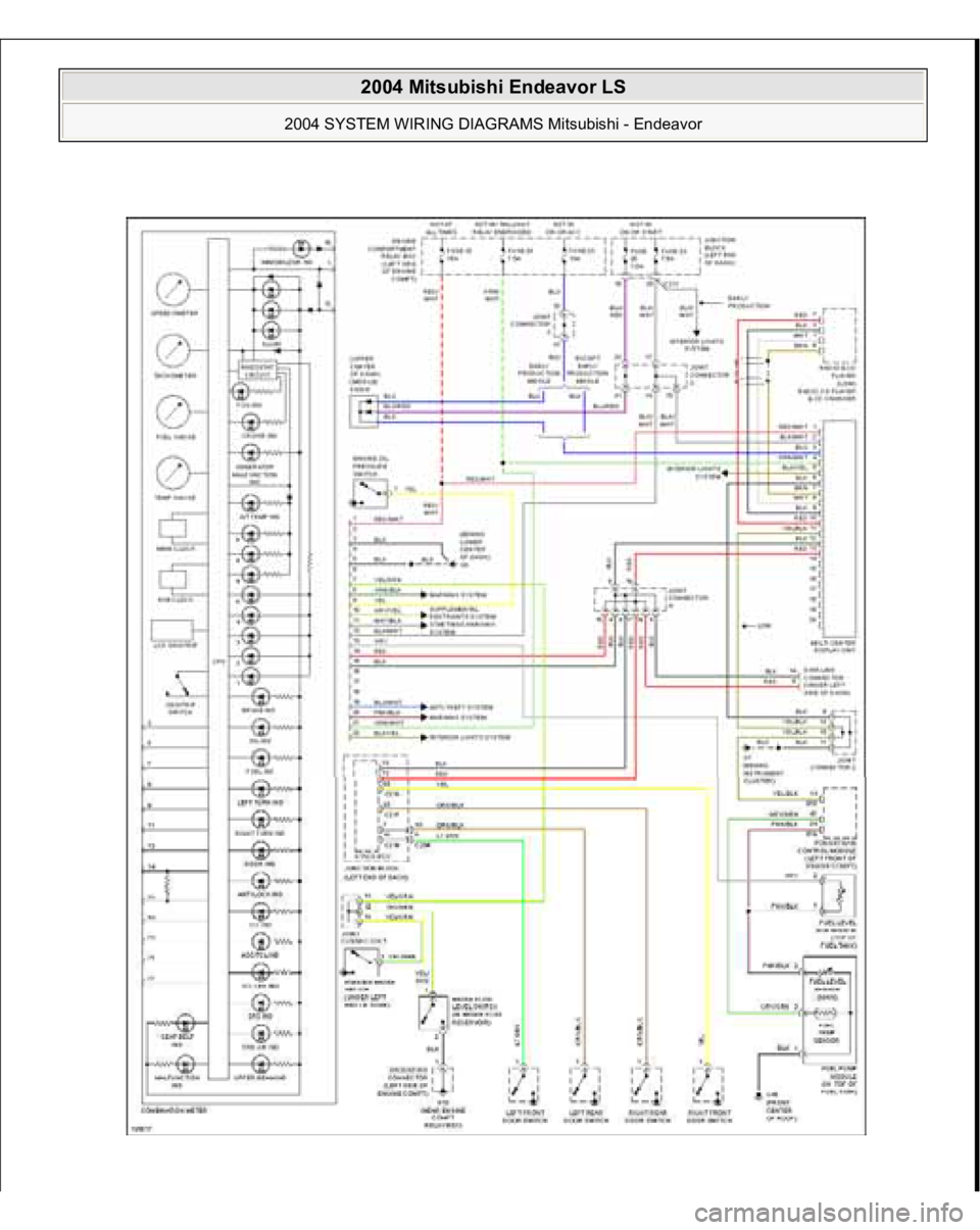 MITSUBISHI ENDEAVOR 2004  Service Repair Manual  
2004 Mitsubishi Endeavor LS 
2004 SYSTEM WIRING DIAGRAMS Mitsubishi - Endeavor
   