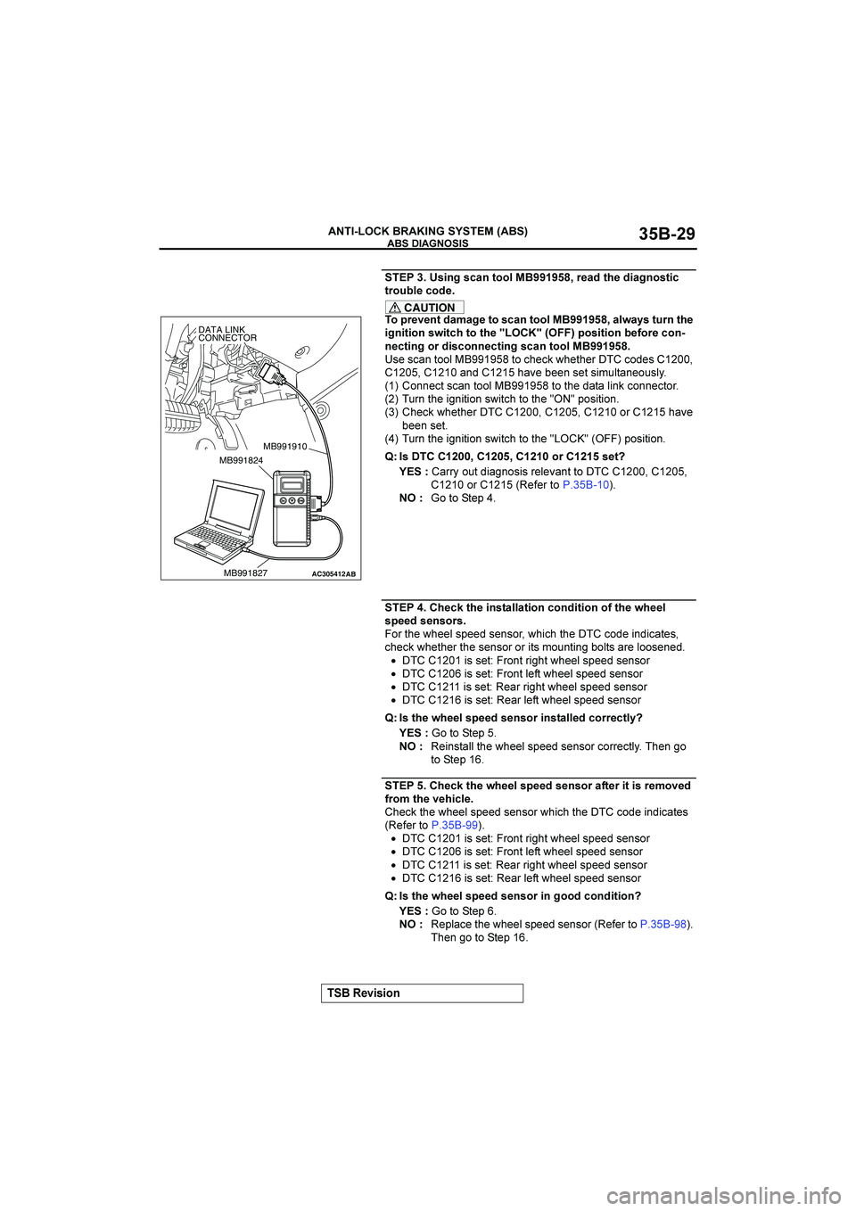 MITSUBISHI GALANT 2004 Workshop Manual
&()(*+
!
)(+-
)/,+
.**3
!!!
9
0&,4
.<&
4(,-+*).(/
.0*123&
/*4&
CAUTION
*
60&&+.
4,8,-&
.*
)/,+
.**3
!!!
9
,3:,;)
.10+
.<&
( MITSUBISHI GALANT 2004 Workshop Manual
&()(*+
!
)(+-
)/,+
.**3
!!!
9
0&,4
.<&
4(,-+*).(/
.0*123&
/*4&
CAUTION
*
60&&+.
4,8,-&
.*
)/,+
.**3
!!!
9
,3:,;)
.10+
.<&
(