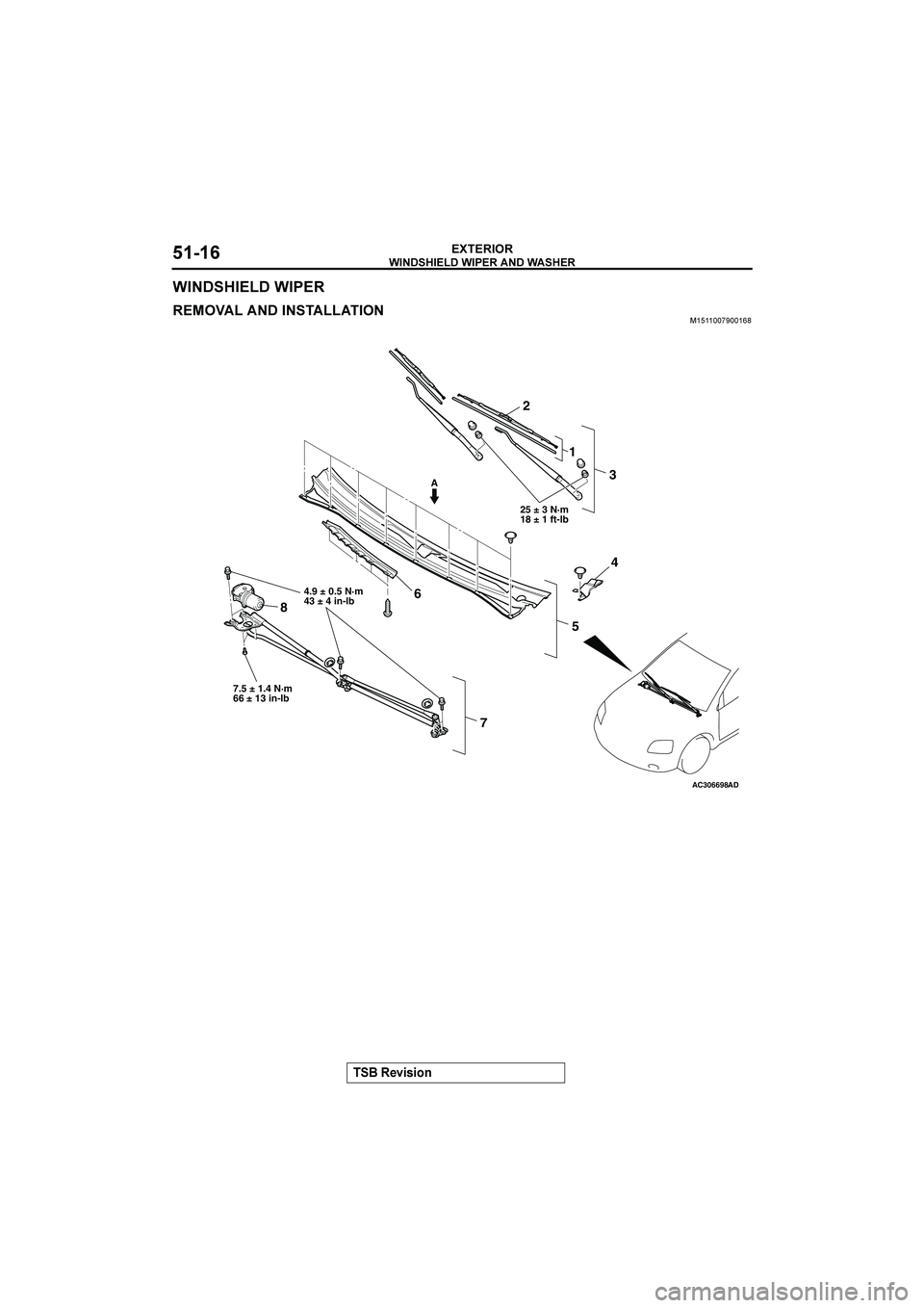 MITSUBISHI GALANT 2004  Workshop Manual !
!	

!


&()(*+


!
!	
 



�	
AC306698AD
1 2
8
4.9 ± 0.5 N·m
43 ± 4 in-lb
7.5 ± 1.4 N·m
66 ± 13 in-lbA
25 ± 3 N