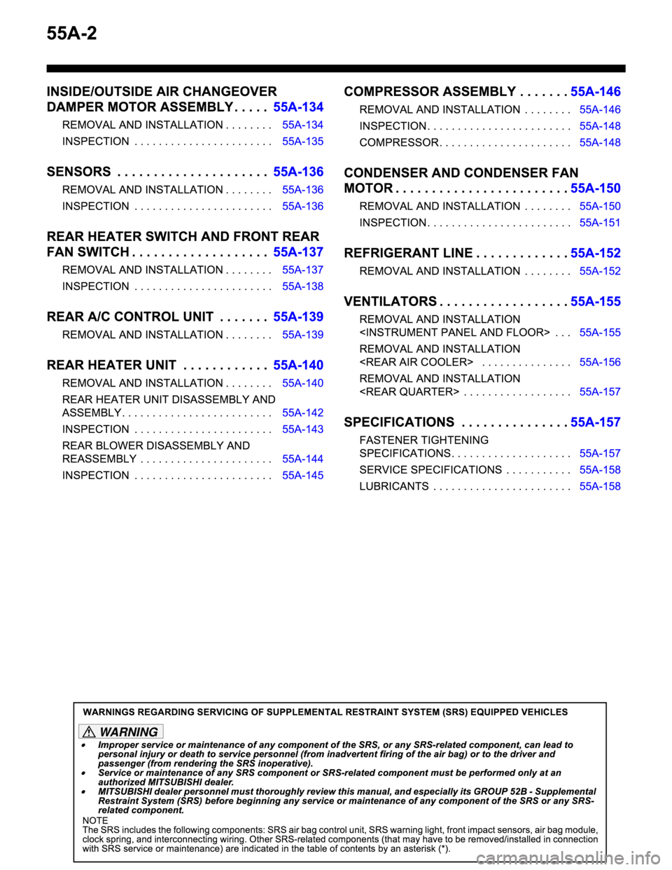 MITSUBISHI MONTERO 2003  Service Repair Manual WA R N I N G 