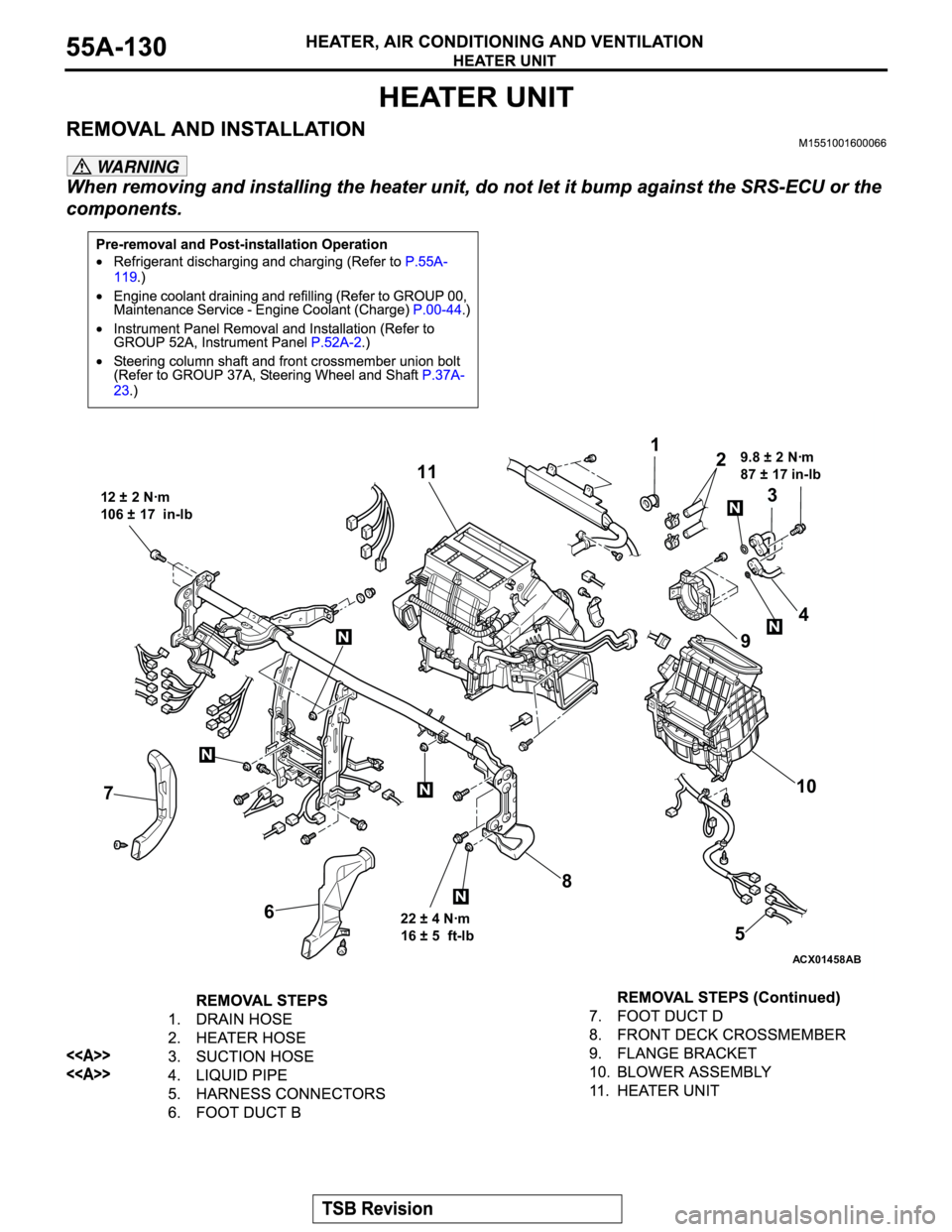 MITSUBISHI MONTERO 2003  Service Repair Manual WARNING
ACX01458
12 ± 2 Nꞏm
106 ± 17  in-lb9.8 ± 2 Nꞏm
87 ± 17 in-lb3
22 ± 4 Nꞏm
16 ± 5  ft-lb
7
6810 94 1
2
11
N
N
N
N
N
N
5
AB 