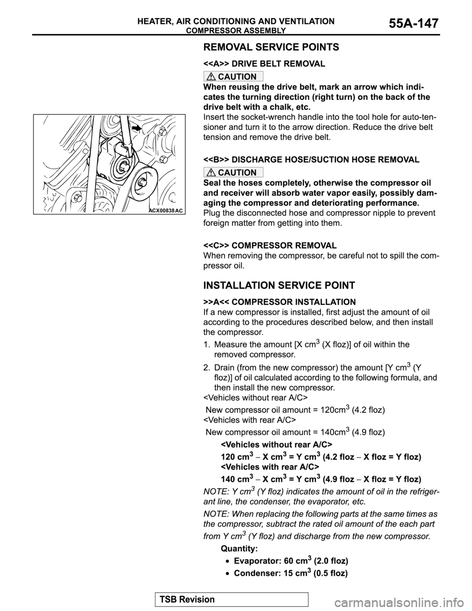 MITSUBISHI MONTERO 2003  Service Repair Manual CAUTION
CAUTION
ACX00838
AC 