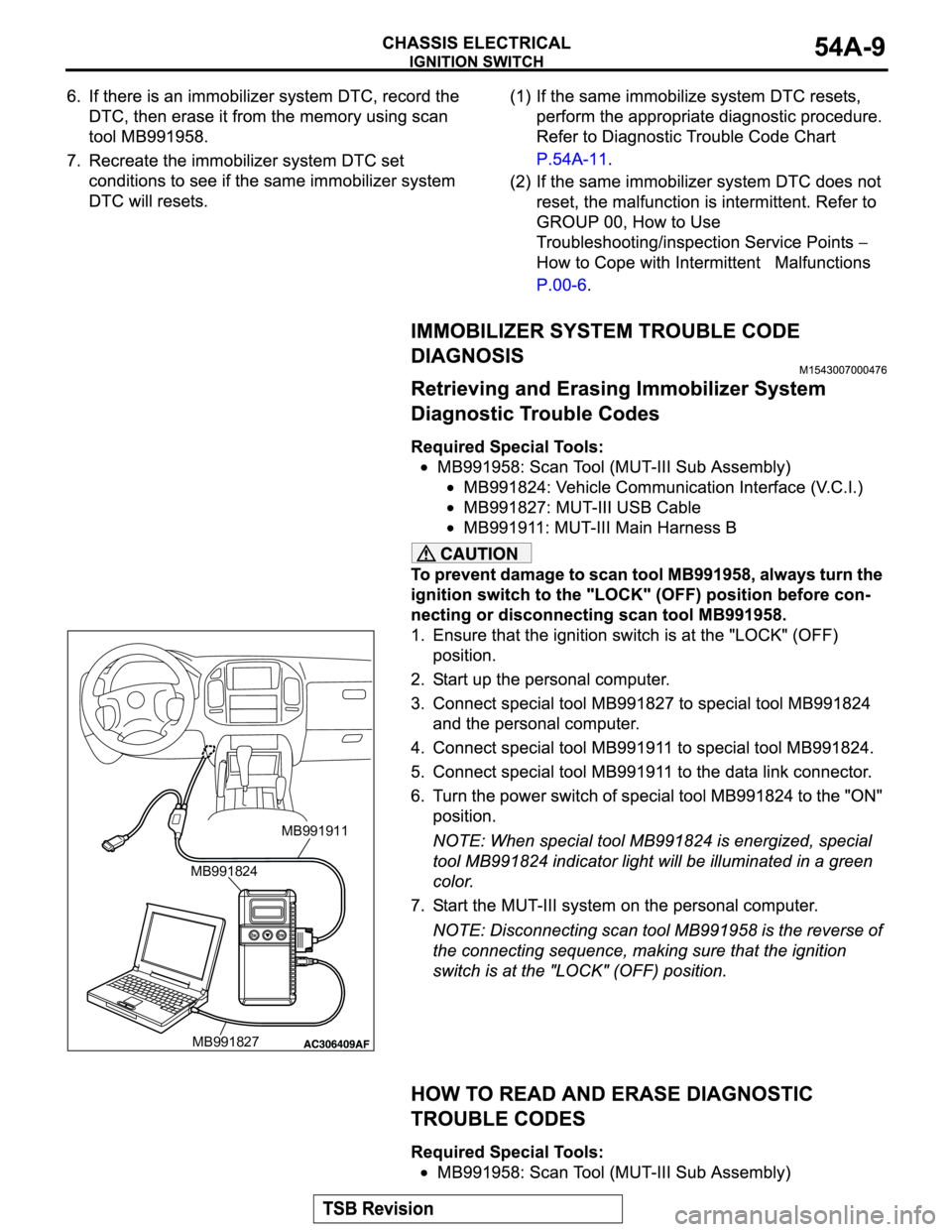 MITSUBISHI MONTERO 2004  Service Repair Manual MB991911
MB991824
MB991827 