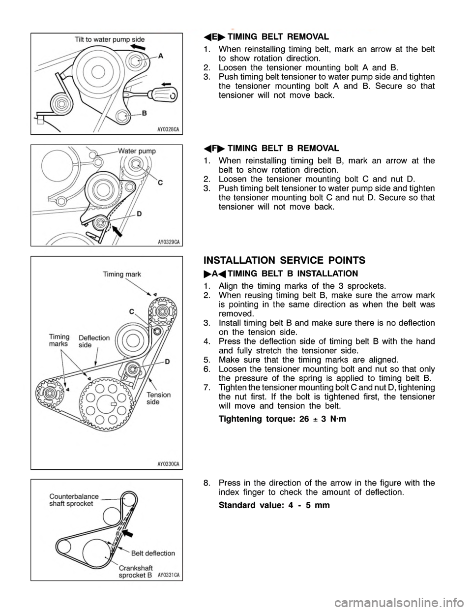 MITSUBISHI MONTERO 2000  Service Repair Manual C
ounte rb ala nce
s h aft sp ro cke t
Belt defle ctio n
C ra nksh aft
s p ro cke t B
w
ww.W ork sh opM an uals .c o .u k
P urc h ased  f r o m  w ww.W ork sh opM an uals .c o .u k 