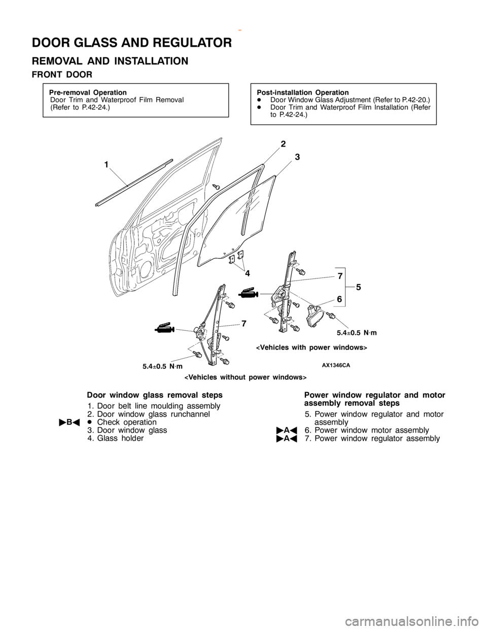 MITSUBISHI MONTERO 2000  Service Repair Manual D
O OR GLA SS AND REG ULA TO R
R EM OVA L AND IN STA LLA TIO N
F R O NT DO OR  