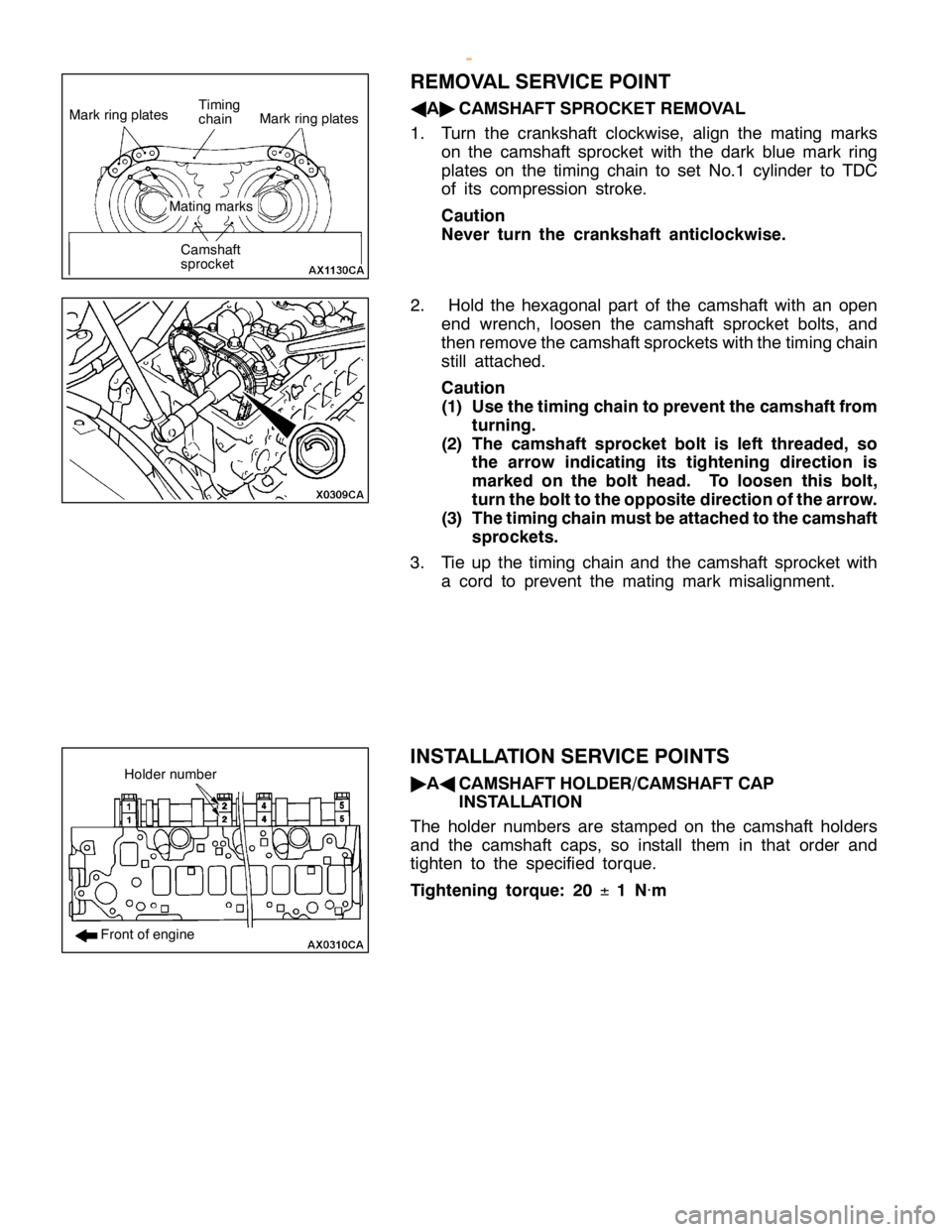 MITSUBISHI MONTERO 2000  Service Repair Manual M
ark rin g pla te s T
im in g
c h ain C
am sh aft
s p ro cke t M
atin g mark s F
ro nt ofe ngin e H
old er num ber
w
ww.W ork sh opM an uals .c o .u k
P urc h ased  f r o m  w ww.W ork sh opM an uals