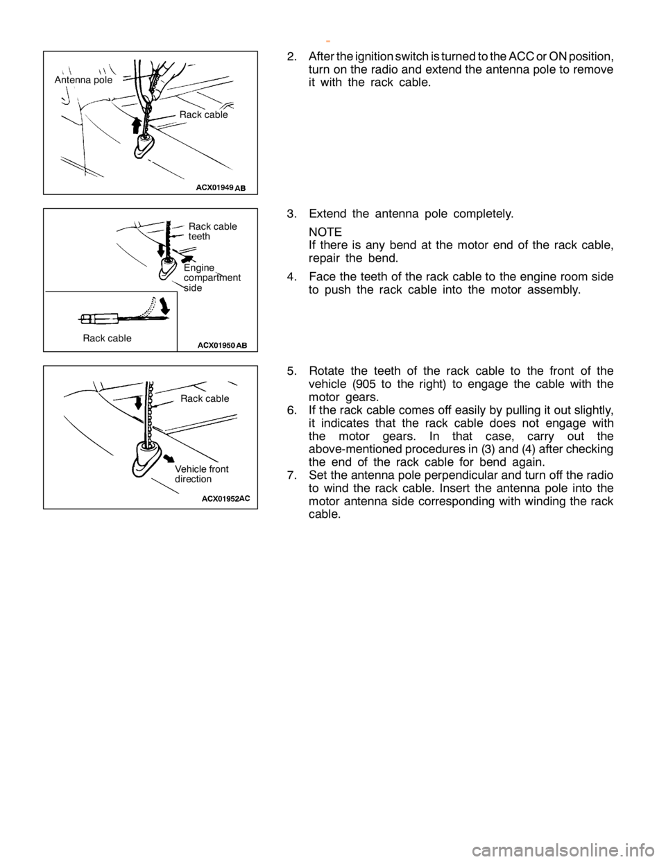 MITSUBISHI MONTERO 2000  Service Repair Manual R
ack ca ble R
ack ca ble R
ack ca ble
t e eth
E ngin e
c o m partm ent
s id e R
ack ca ble
V ehic le fr o nt
d ir e ctio n
w
ww.W ork sh opM an uals .c o .u k
P urc h ased  f r o m  w ww.W ork sh opM