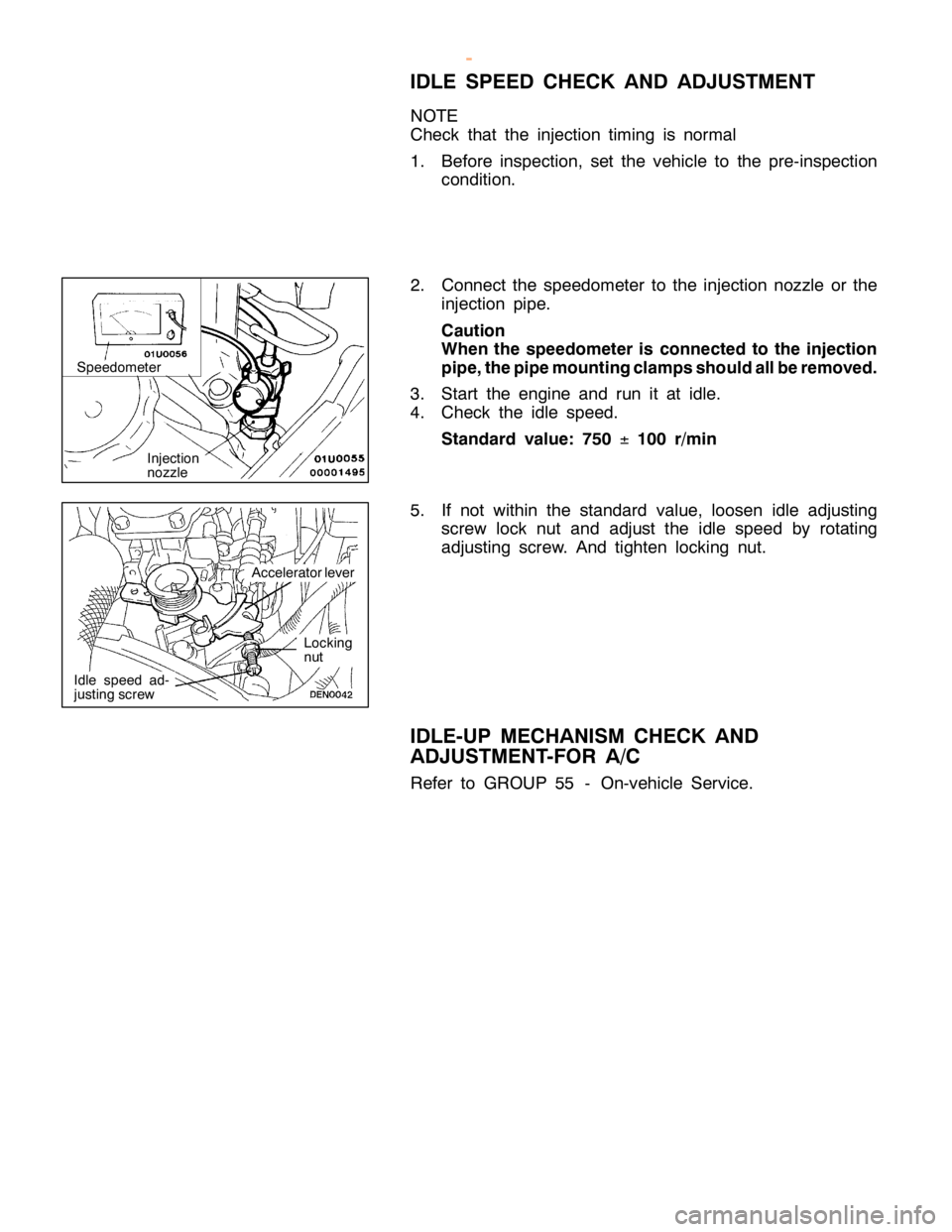 MITSUBISHI MONTERO 2000  Service Repair Manual S
peedom ete r A
cce le ra to rle ve r I
d le sp eed ad-
j u stin g scre w L
ockin g
n ut
w
ww.W ork sh opM an uals .c o .u k
P urc h ased  f r o m  w ww.W ork sh opM an uals .c o .u k   