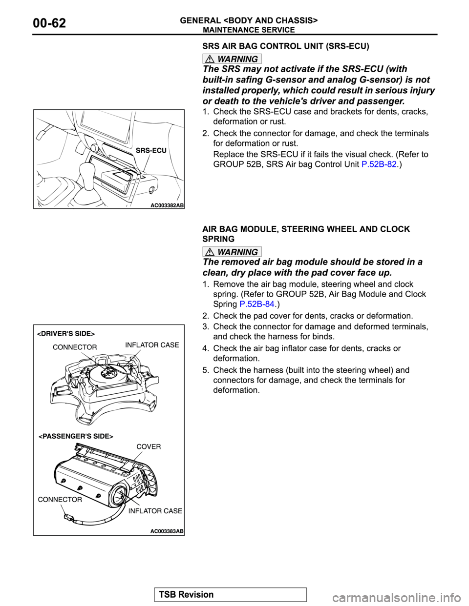 MITSUBISHI MONTERO SPORT 2004  Service Repair Manual WA R N I N G
WA R N I N G 