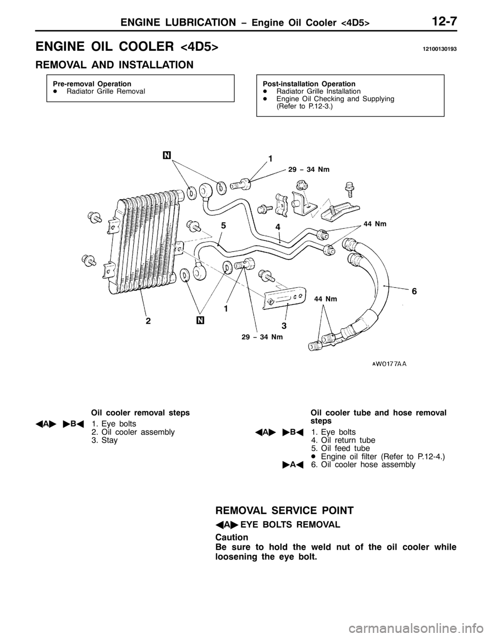 MITSUBISHI PAJERO SPORT 1998  Workshop Manual (1*,1( /8%5,&$7,21 ï(QJLQH 2LO &RROHU?78!450:
(1*,1( 2,/ &22/(5?78!454334634<6
5(029$/ $1 ,167$//$7,21
3UH0UHPRYDO 2SHUDWLRQ
-5DGLDWRU *ULOOH 5HPRYDO3RVW0LQVWDOODWLRQ 2SHUDWLRQ
-5DGLDWRU *ULOOH ,Q