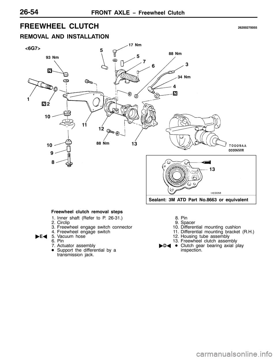 MITSUBISHI PAJERO SPORT 1998  Workshop Manual )5217 $;/( ï)UHHZKHHO &OXWFK59087
)5((:+((/ &/87&+595335:3388
5(029$/ $1 ,167$//$7,21
<61P
4:1P
;;1P
671P
;;1P
4
56
7 8
9 :
; < 43
44
45
46
438
6HDODQW=60 $7 3DUW 1R1;996RU HTXLYDOHQW
46
?9*:!
)UHH