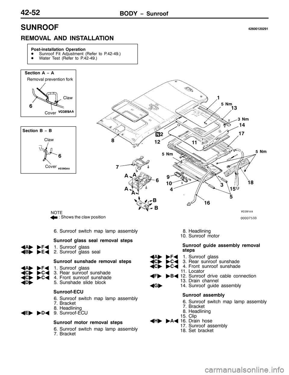 MITSUBISHI PAJERO SPORT 1998 Workshop Manual %2< ï6XQURRI75085
681522)759334535<4
5(029$/ $1 ,167$//$7,21
3RVW0LQVWDOODWLRQ 2SHUDWLRQ
-6XQURRI )LW $GMXVWPHQW+5HIHU WR 317507<1,
-:DWHU 7HVW+5HIHU WR 317507<1,
81P
61P
81P
81P
4
5
6
7
8 9 : ;
<
MITSUBISHI PAJERO SPORT 1998 Workshop Manual %2< ï6XQURRI75085
681522)759334535<4
5(029$/ $1 ,167$//$7,21
3RVW0LQVWDOODWLRQ 2SHUDWLRQ
-6XQURRI )LW $GMXVWPHQW+5HIHU WR 317507<1,
-:DWHU 7HVW+5HIHU WR 317507<1,
81P
61P
81P
81P
4
5
6
7
8 9 : ;
<
