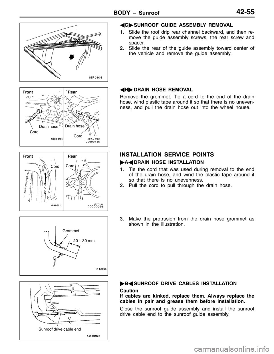 MITSUBISHI PAJERO SPORT 1998 Workshop Manual %2< ï6XQURRI75088
*
*ò
681522) *8,( $66(0%/< 5(029$/
416OLGH WKH URRI GULS UHDU FKDQQHO EDFNZDUG/DQG WKHQ UH0
PRYH WKH JXLGH DVVHPEO\ VFUHZV/WKH UHDU VFUHZ DQG
VSDFHU1
516OLGH WKH UHDU RI WKH JXLG MITSUBISHI PAJERO SPORT 1998 Workshop Manual %2< ï6XQURRI75088
*
*ò
681522) *8,( $66(0%/< 5(029$/
416OLGH WKH URRI GULS UHDU FKDQQHO EDFNZDUG/DQG WKHQ UH0
PRYH WKH JXLGH DVVHPEO\ VFUHZV/WKH UHDU VFUHZ DQG
VSDFHU1
516OLGH WKH UHDU RI WKH JXLG