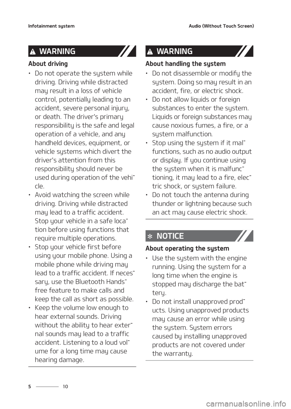 KIA SELTOS 2020  Owners Manual �*�O�G�P�U�B�J�O�N�F�O�U��T�Z�T�U�F�N
�� �
�"�V�E�J�P��	�8�J�U�I�P�V�U��5�P�V�D�I��4�D�S�F�F�O�

�8�" �3 �/ �* �/ �(
�"�C�P�V�U��E�S�J�W�J�O�H
LÜ�%�P��O�P�U��P�Q�F�S�B�U�F��U�I�F��T�Z�T�U