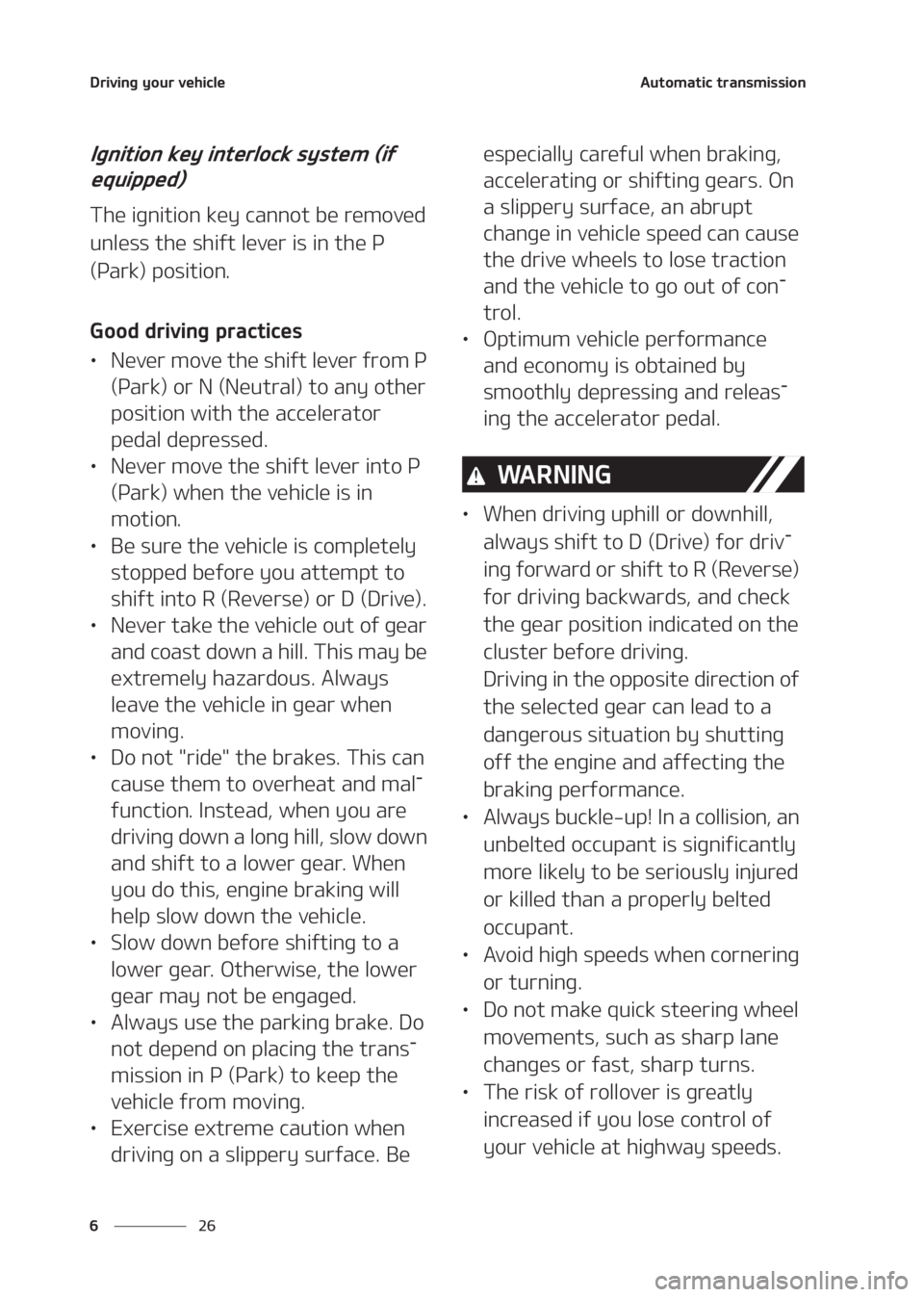 KIA SELTOS 2020  Owners Manual �%�S�J�W�J�O�H��Z�P�V�S��W�F�I�J�D�M�F
�� �
�"�V�U�P�N�B�U�J�D��U�S�B�O�T�N�J�T�T�J�P�O
�*�H�O�J�U�J�P�O��L�F�Z��J�O�U�F�S�M�P�D�L��T�Z�T�U�F�N��	�J�G�
�F�R�V�J�Q�Q�F�E�

�5�I�F��J�H�O�J�U