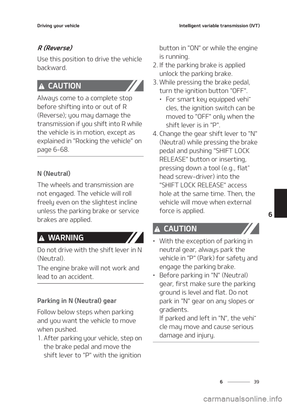 KIA SELTOS 2020  Owners Manual ��
�
�
�%�S�J�W�J�O�H��Z�P�V�S��W�F�I�J�D�M�F�*�O�U�F�M�M�J�H�F�O�U��W�B�S�J�B�C�M�F��U�S�B�O�T�N�J�T�T�J�P�O��	�*�7�5�

�3��	�3�F�W�F�S�T�F�

�6�T�F��U�I�J�T��Q�P�T�J�U�J�P�O��U�P��E�S�