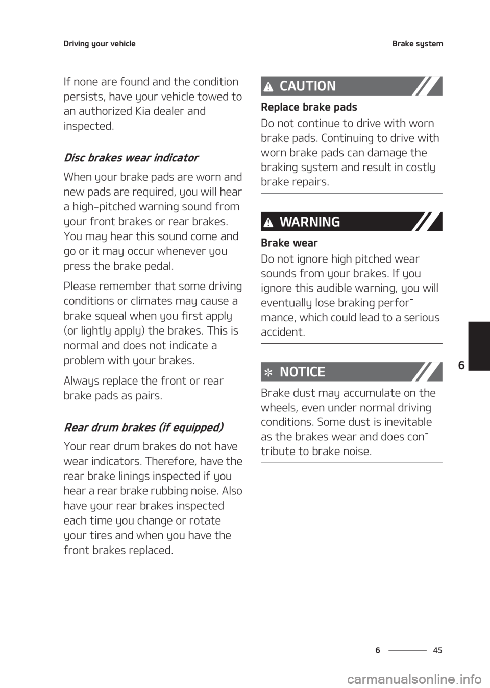 KIA SELTOS 2020  Owners Manual ��
�
�
�%�S�J�W�J�O�H��Z�P�V�S��W�F�I�J�D�M�F�#�S�B�L�F��T�Z�T�U�F�N
�*�G��O�P�O�F��B�S�F��G�P�V�O�E��B�O�E��U�I�F��D�P�O�E�J�U�J�P�O�
�Q�F�S�T�J�T�U�T�
��I�B�W�F��Z�P�V�S��W�F�I�J�D�