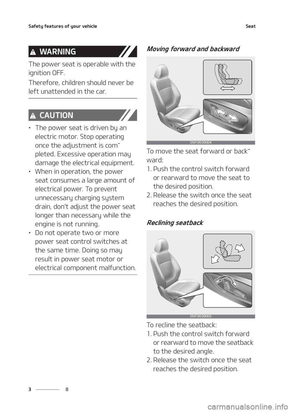 KIA SELTOS 2020  Owners Manual �4�B�G�F�U�Z��G�F�B�U�V�S�F�T��P�G��Z�P�V�S��W�F�I�J�D�M�F
� �
�4�F�B�U
�8�" �3 �/ �* �/ �(
�5�I�F��Q�P�X�F�S��T�F�B�U��J�T��P�Q�F�S�B�C�M�F��X�J�U�I��U�I�F�
�J�H�O�J�U�J�P�O��0���
�5