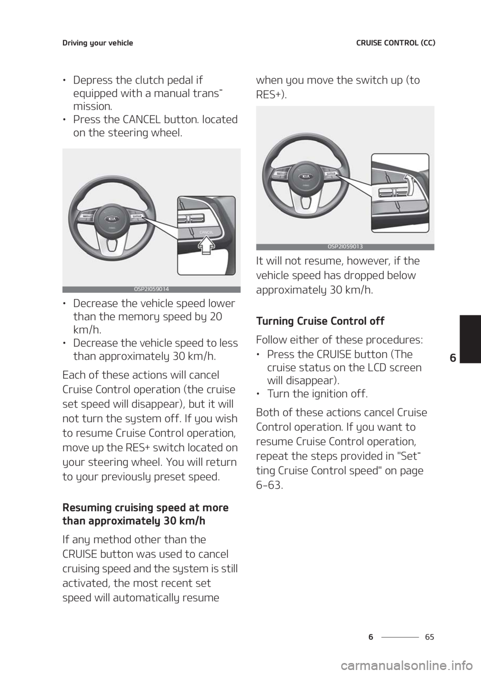 KIA SELTOS 2020  Owners Manual ��
�
�
�%�S�J�W�J�O�H��Z�P�V�S��W�F�I�J�D�M�F�$�3�6�*�4�&��$�0�/�5�3�0�-��	�$�$�

LÜ�%�F�Q�S�F�T�T��U�I�F��D�M�V�U�D�I��Q�F�E�B�M��J�G�
�F�R�V�J�Q�Q�F�E��X�J�U�I��B��N�B�O�V�B�M��U�S