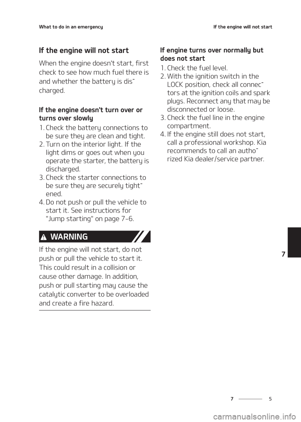 KIA SELTOS 2020  Owners Manual �
�
�
�8�I�B�U��U�P��E�P��J�O��B�O��F�N�F�S�H�F�O�D�Z�*�G��U�I�F��F�O�H�J�O�F��X�J�M�M��O�P�U��T�U�B�S�U
�*�G��U�I�F��F�O�H�J�O�F��X�J�M�M��O�P�U��T�U�B�S�U
�8�I�F�O��U�I�F��F�O�H�