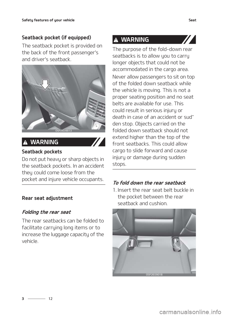 KIA SELTOS 2020  Owners Manual �4�B�G�F�U�Z��G�F�B�U�V�S�F�T��P�G��Z�P�V�S��W�F�I�J�D�M�F
�� �
�4�F�B�U
�4�F�B�U�C�B�D�L��Q�P�D�L�F�U��	�J�G��F�R�V�J�Q�Q�F�E�

�5�I�F��T�F�B�U�C�B�D�L��Q�P�D�L�F�U��J�T��Q�S�P�W�J�E�F�