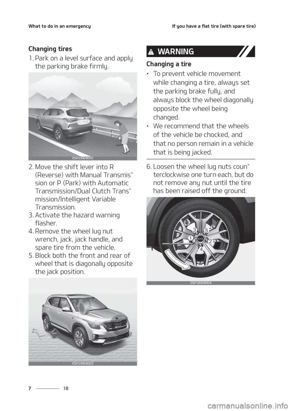 KIA SELTOS 2020  Owners Manual �8�I�B�U��U�P��E�P��J�O��B�O��F�N�F�S�H�F�O�D�Z
�� �
�*�G��Z�P�V��I�B�W�F��B��G�M�B�U��U�J�S�F��	�X�J�U�I��T�Q�B�S�F��U�J�S�F�

�$�I�B�O�H�J�O�H��U�J�S�F�T
�� �1�B�S�L��P�O��B��M